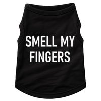 Smell My Fingers Funny Jokes Sarcastic Doggie Tank