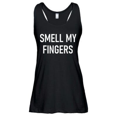 Smell My Fingers Funny Jokes Sarcastic Ladies Essential Flowy Tank