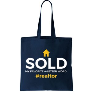 Sold My Favorite 4 Letter Word #Realtor Funny Novelty Tote Bag