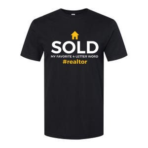 Sold My Favorite 4 Letter Word #Realtor Funny Novelty Softstyle CVC T-Shirt