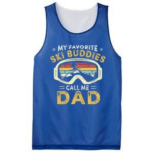 Skiing My Favorite Ski Buddies Call Me Dad Fathers Day Cute Gift Mesh Reversible Basketball Jersey Tank