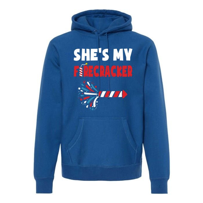 Shes My Firecracker Meaningful Gift 4th Of July Matching Couples Cute Gift Premium Hoodie