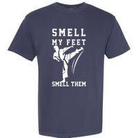 Smell My Feet Funny Taekwondo Garment-Dyed Heavyweight T-Shirt