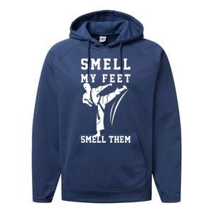 Smell My Feet Funny Taekwondo Performance Fleece Hoodie