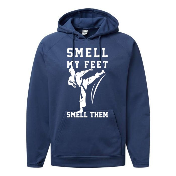 Smell My Feet Funny Taekwondo Performance Fleece Hoodie