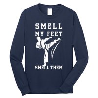 Smell My Feet Funny Taekwondo Long Sleeve Shirt