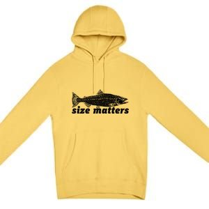 Size Matters Funny Fishing Fisher Funny Novelty Funny Gift Premium Pullover Hoodie