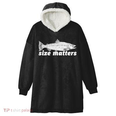 Size Matters Funny Fishing Fisher Funny Novelty Funny Gift Hooded Wearable Blanket