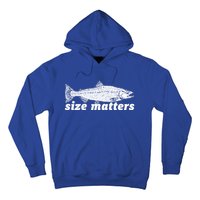 Size Matters Funny Fishing Fisher Funny Novelty Funny Gift Hoodie