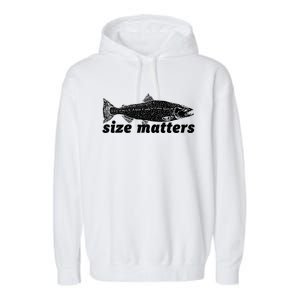 Size Matters Funny Fishing Fisher Funny Novelty Funny Gift Garment-Dyed Fleece Hoodie