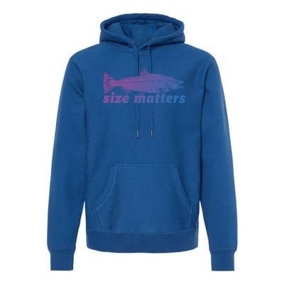 Size Matters Funny Fishing Fisher Funny Novelty Funny Gift Premium Hoodie