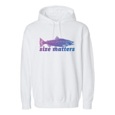 Size Matters Funny Fishing Fisher Funny Novelty Funny Gift Garment-Dyed Fleece Hoodie