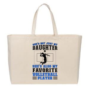 Shes My Favorite Volleyball Player Father Volleyball Dad Gift Cotton Canvas Jumbo Tote