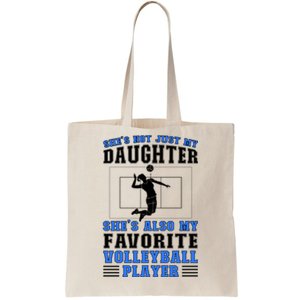 Shes My Favorite Volleyball Player Father Volleyball Dad Gift Tote Bag