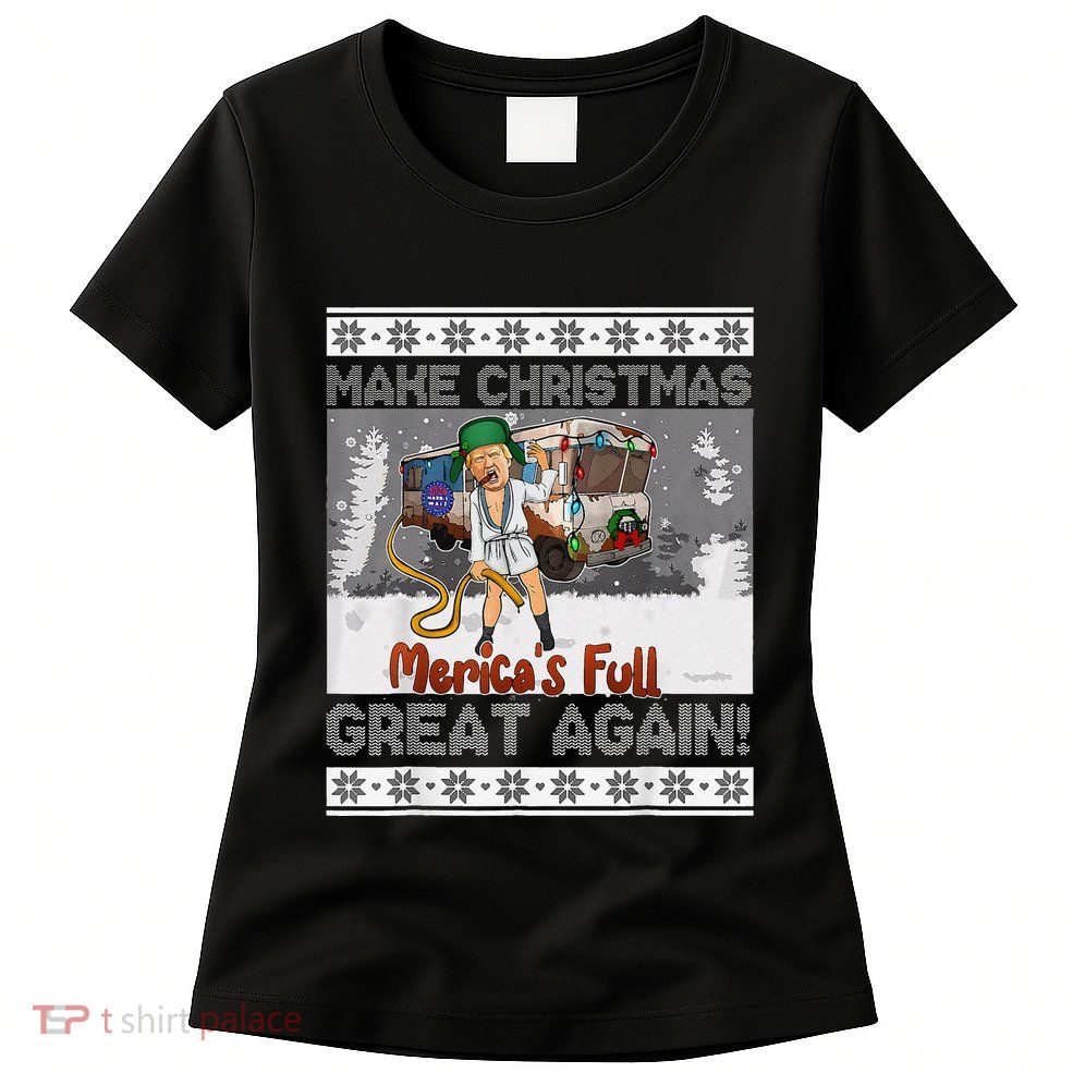 Sorry MericaS Full Funny Trump Maga Ugly Sweater Christmas Womens T-Shirt