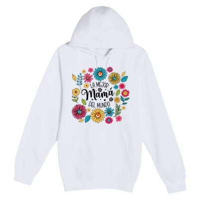 Spanish Mom Floral Flower Family Premium Pullover Hoodie