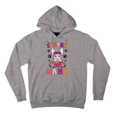 Sphynx Mama Flowers Sphynx Owner Sphynx Cat Mom Sphynx Girl Tall Hoodie