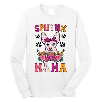 Sphynx Mama Flowers Sphynx Owner Sphynx Cat Mom Sphynx Girl Long Sleeve Shirt