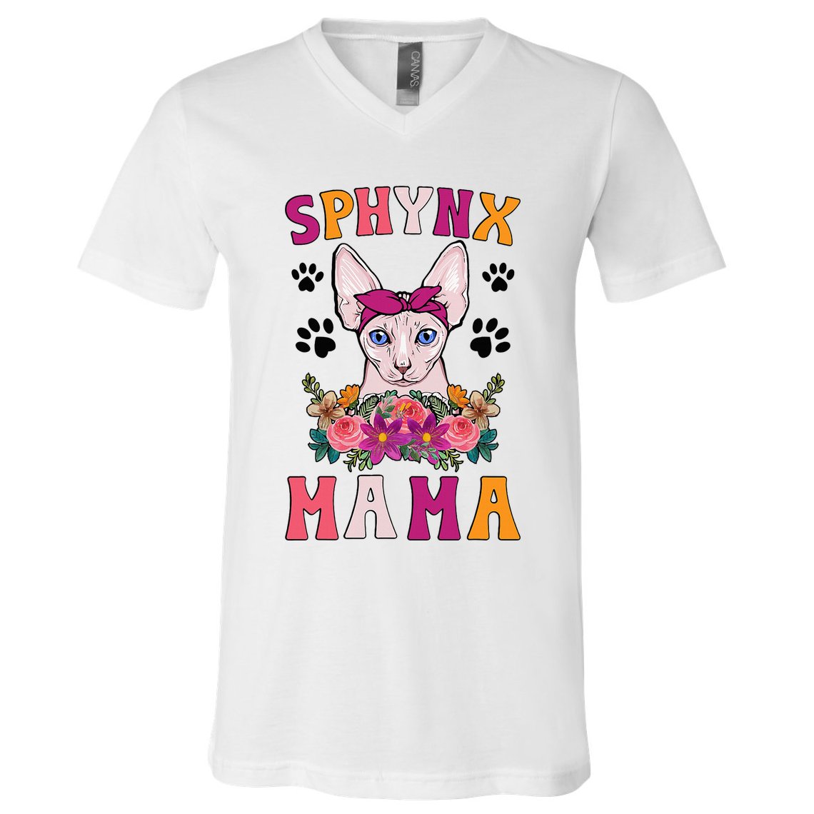 Sphynx Mama Flowers Sphynx Owner Sphynx Cat Mom Sphynx Girl V-Neck T-Shirt