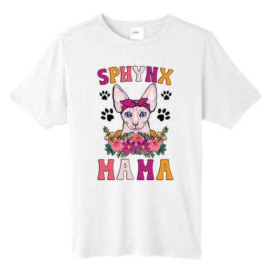 Sphynx Mama Flowers Sphynx Owner Sphynx Cat Mom Sphynx Girl Tall Fusion ChromaSoft Performance T-Shirt