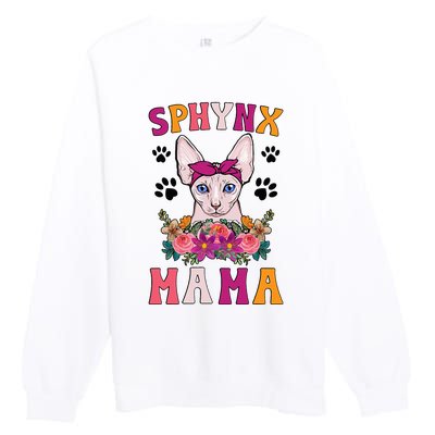 Sphynx Mama Flowers Sphynx Owner Sphynx Cat Mom Sphynx Girl Premium Crewneck Sweatshirt