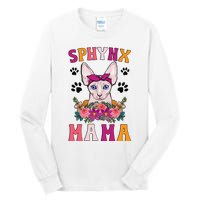 Sphynx Mama Flowers Sphynx Owner Sphynx Cat Mom Sphynx Girl Tall Long Sleeve T-Shirt