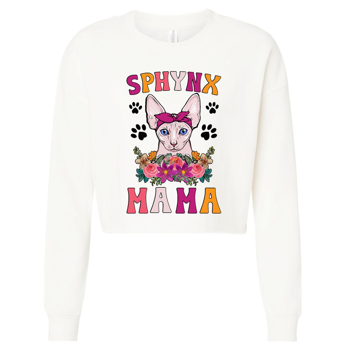 Sphynx Mama Flowers Sphynx Owner Sphynx Cat Mom Sphynx Girl Cropped Pullover Crew