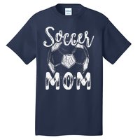 Soccer Mom For Women Family Matching Team Player Soccer Ball Tall T-Shirt