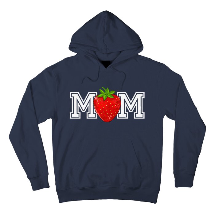 Strawberry Mom Fruit Lover Fruitarian MotherS Day Berry Hoodie