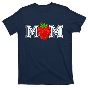 Strawberry Mom Fruit Lover Fruitarian MotherS Day Berry T-Shirt