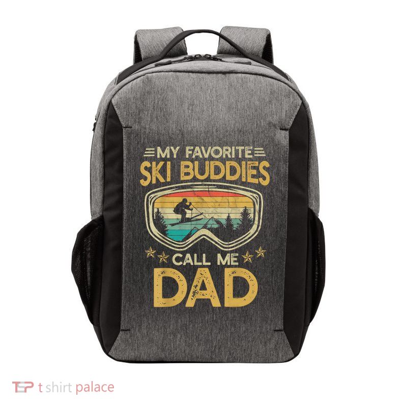 Skiing My Favorite Ski Buddies Call Me Dad Vector Backpack