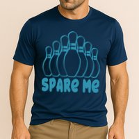 Spare Me Funny Bowling Gift With Bowling Pins Cooling Performance Crew T-Shirt