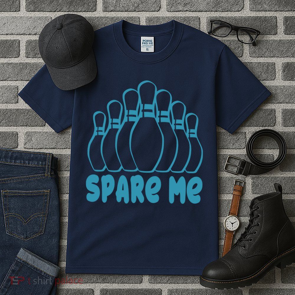 Spare Me Funny Bowling Gift With Bowling Pins Tall T-Shirt
