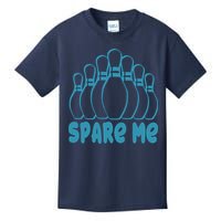 Spare Me Funny Bowling Gift With Bowling Pins Kids T-Shirt