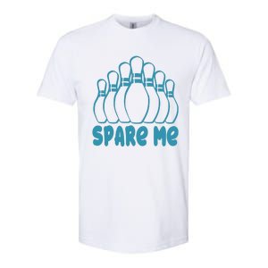 Spare Me Funny Bowling Gift With Bowling Pins Softstyle CVC T-Shirt