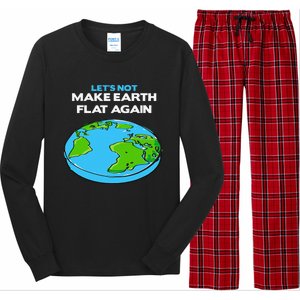 Science March Flat Earth Day Scientists Anti Trump Long Sleeve Pajama Set