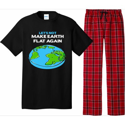 Science March Flat Earth Day Scientists Anti Trump Pajama Set