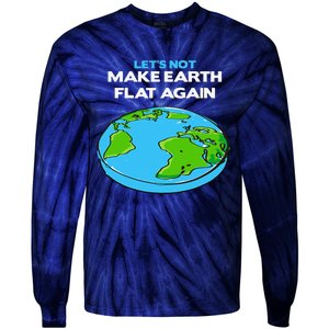 Science March Flat Earth Day Scientists Anti Trump Tie-Dye Long Sleeve Shirt