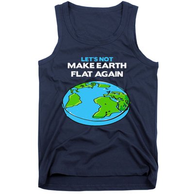 Science March Flat Earth Day Scientists Anti Trump Tank Top