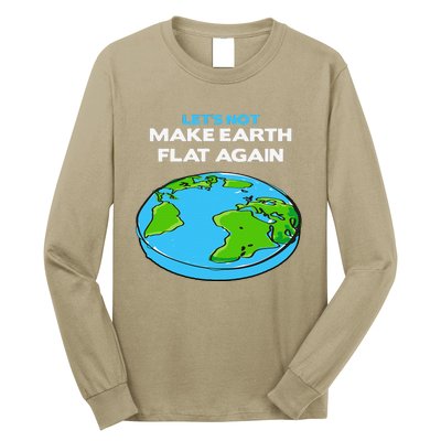 Science March Flat Earth Day Scientists Anti Trump Long Sleeve Shirt