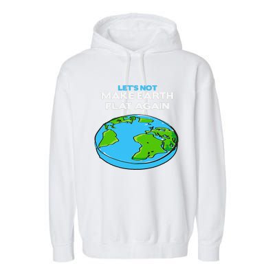 Science March Flat Earth Day Scientists Anti Trump Garment-Dyed Fleece Hoodie