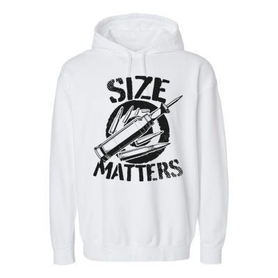 Size Matters funny military joke tanker army ammunition Garment-Dyed Fleece Hoodie