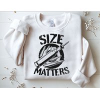 Size Matters funny military joke tanker army ammunition Sweatshirt