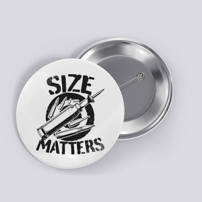 Size Matters funny military joke tanker army ammunition Button