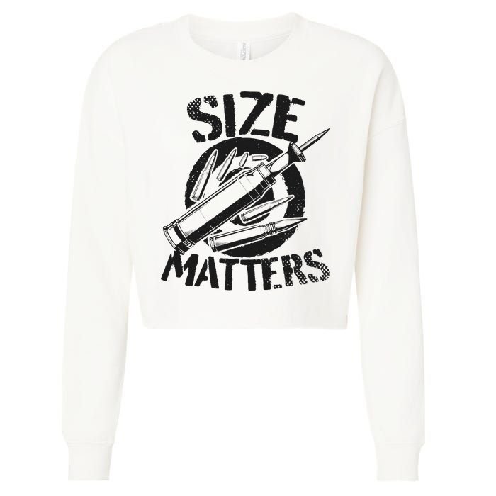 Size Matters funny military joke tanker army ammunition Cropped Pullover Crew