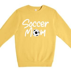 Soccer Mom For Soccer Mama Gift Premium Crewneck Sweatshirt