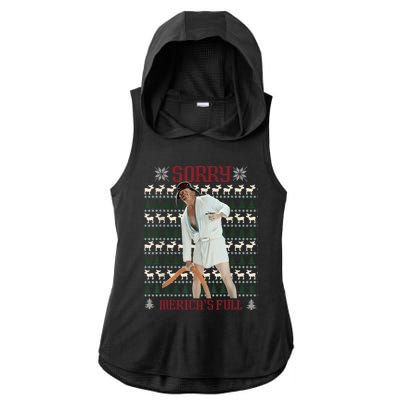 Sorry MericaS Full Funny Trump Ugly Christmas Ladies PosiCharge Tri-Blend Wicking Draft Hoodie Tank