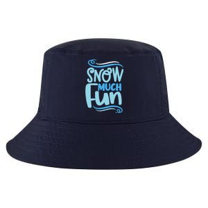 Snow Much Fun Novelty Cool Cool Comfort Performance Bucket Hat