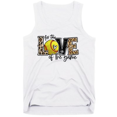 Softball Mom For The Love of The Game Softball Tank Top