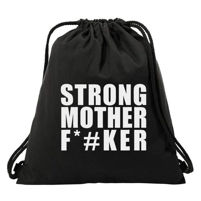 Strong Motherfucker Funny Gym Powerlifting Drawstring Bag